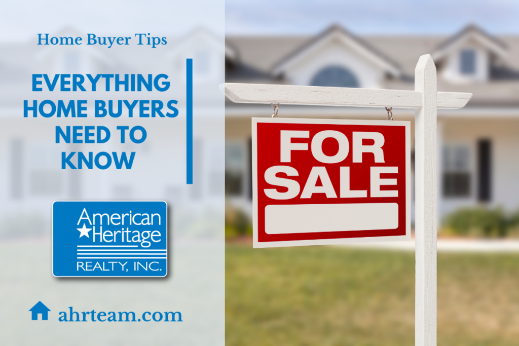 Everything Home Buyers Need to Know